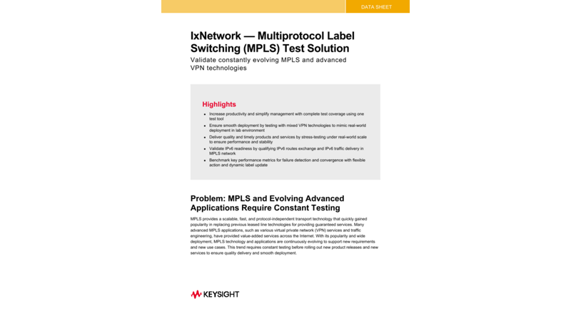IxNetwork — Multiprotocol Label Switching (MPLS) Test Solution